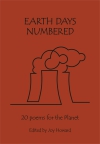 Earth Days Numbered, Grey Hen Press